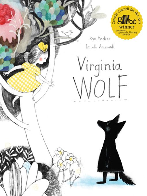 Title details for Virginia Wolf by Kyo Maclear - Available